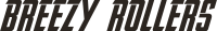 2024BREEZYROLLERS-LOGO_HORIZONTALGREY 2024BREEZYROLLERS-LOGO_HORIZONTALGREY